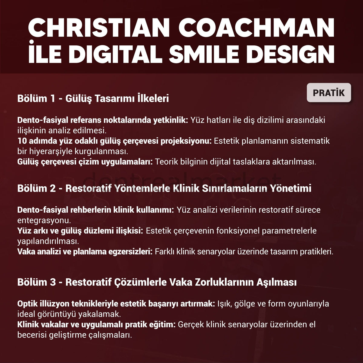 Dentrealacademy Digital Smile Design with Dr. Christian Coachman - Hands-on